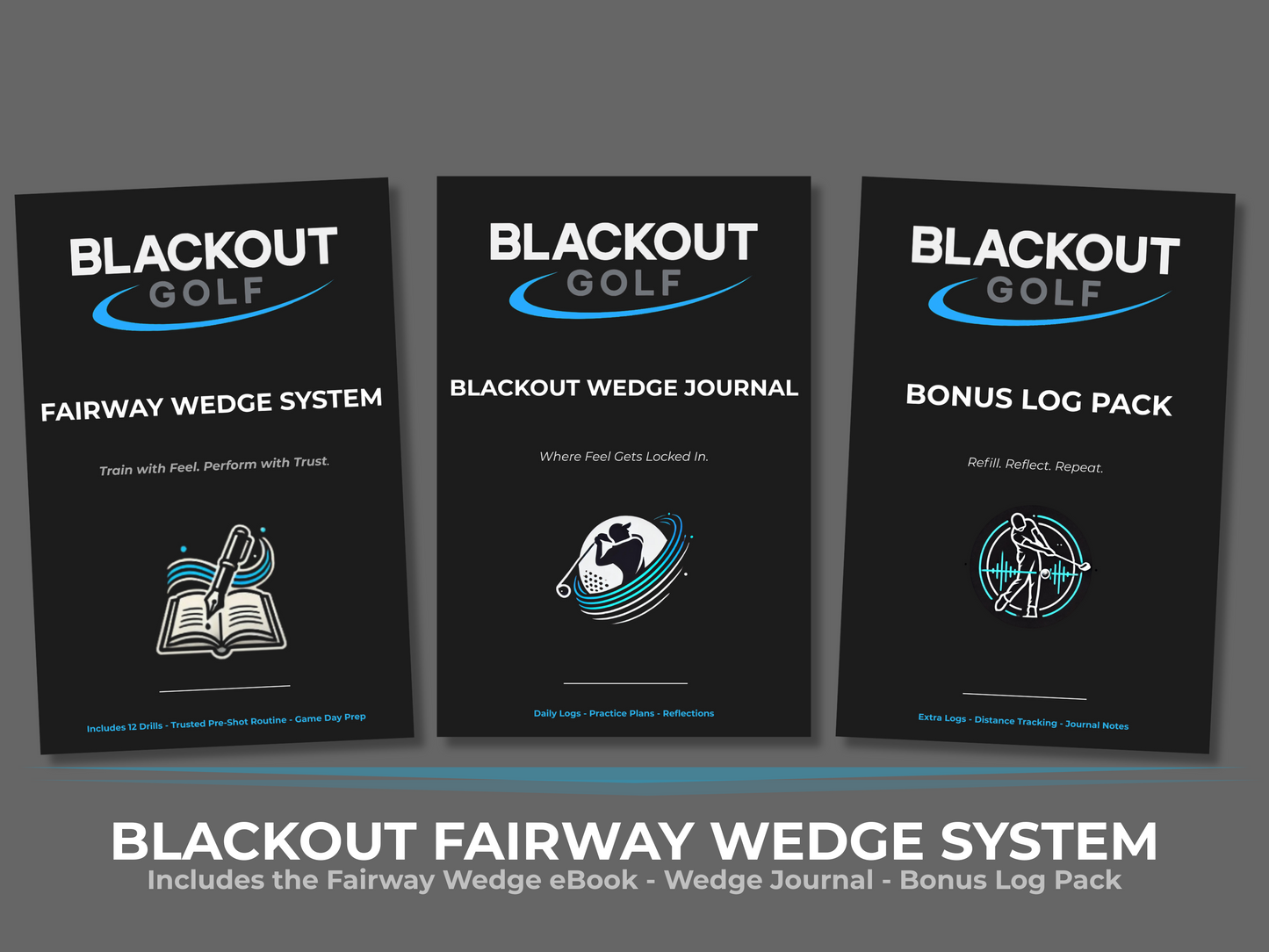Blackout Fairway Wedge System bundle including eBook, Wedge Journal, and Bonus Log Pack
