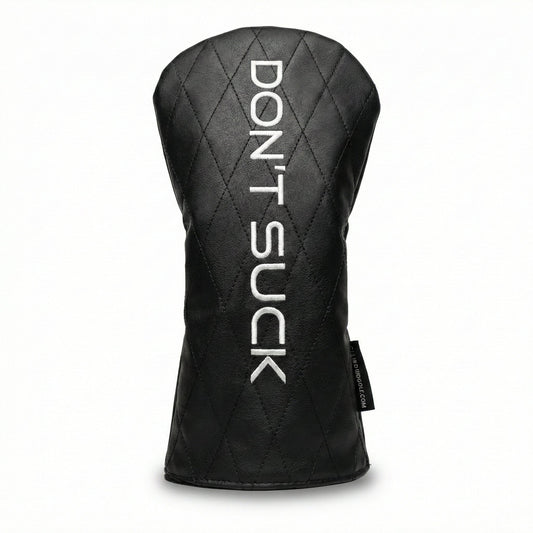 Don’t Suck Driver Headcover | Premium Black Diamond